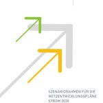 Entwurf der Übertragungsnetzbetreiber zum Szenariorahmen für die Netzentwicklungspläne Strom 2030