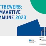 Am Donnerstag werden die Gewinner des Bundeswettbewerbs Klimaaktive Kommune bekannt gegeben.